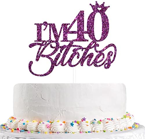 נצנצים טאלוריים אני 40 כלבות עוגת עוגת עוגה לעיצוב עוגת יום הולדת 40 של הילדה, לחיים עד 40 שנה קישוטים
