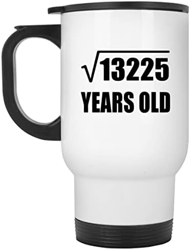 Designsife 115 יום הולדת שורש מרובע של 13225 שנים, ספל נסיעות לבן 14oz כוס מבודד מפלדת אל חלד, מתנות