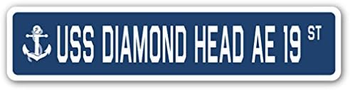 USS Diamond Head Ae 19 Street Sign Us Ship Ship Ship Ship מתנה