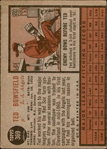 1962 Topps 369 TED Bowsfield Los Angeles Angel