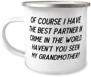 סבתא לסבתא, כמובן שיש לי את השותף הטוב ביותר בפשע בסבתא, מעוררת סבתא 12oz קמפר ספל, מהנכד