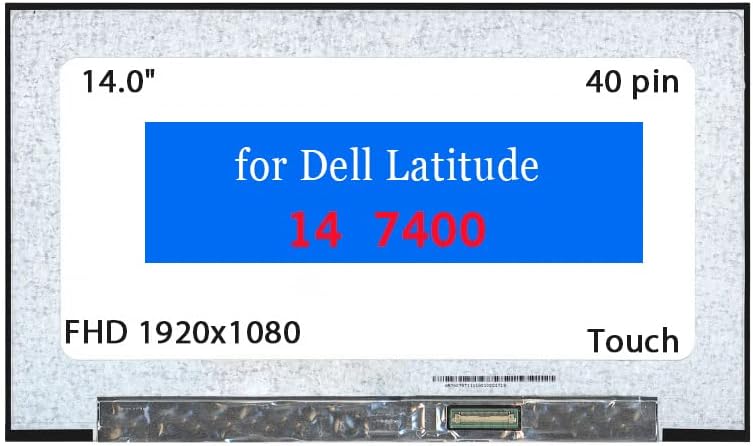 החלפת מסך לרוחב הרוחב של Dell 14 7400 14.0 FHD 1920X1080 40 PIN לוח תצוגה של מסך מגע LCD